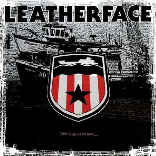 Cover for Leatherface · Stormy Petrel (LP) (2010)