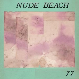 Cover for Nude Beach · 77 (LP) (2014)