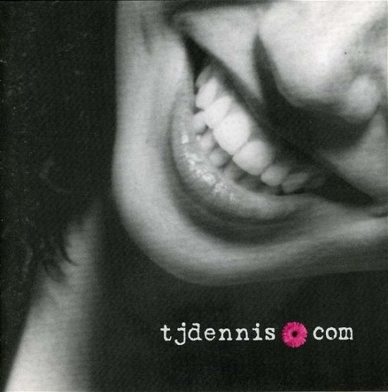 Cover for Tj Dennis · Tjdennis.com (CD) (2008)