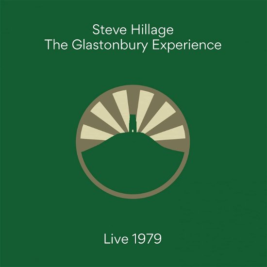 Cover for Steve Hillage · The Glastonbury Experience (Live 1979) (LP) (2022)