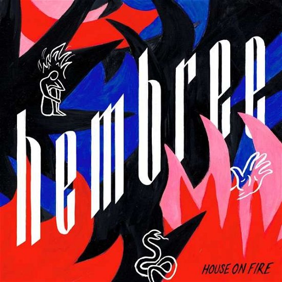 House On Fire - Hembree - Musiikki - OREAD RECORDS - 0644216264612 - perjantai 26. huhtikuuta 2019