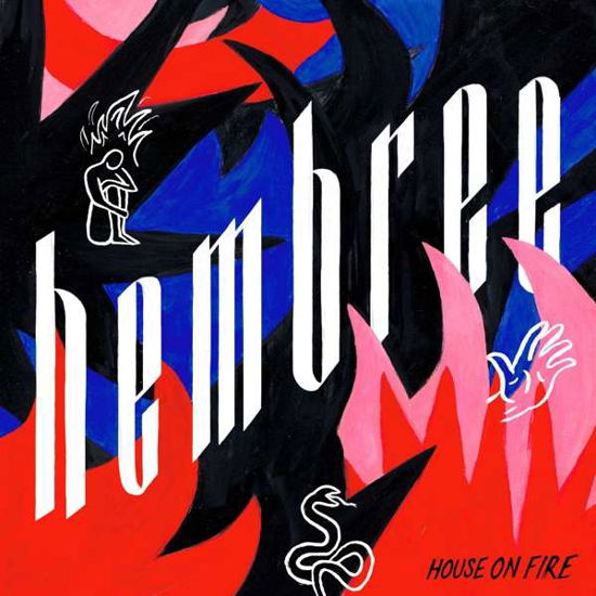 House On Fire - Hembree - Musik - OREAD RECORDS - 0644216264612 - 26. april 2019