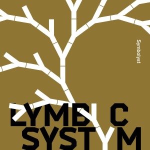 Cover for Lymbyc Systym · Symbolyst (LP) (2012)