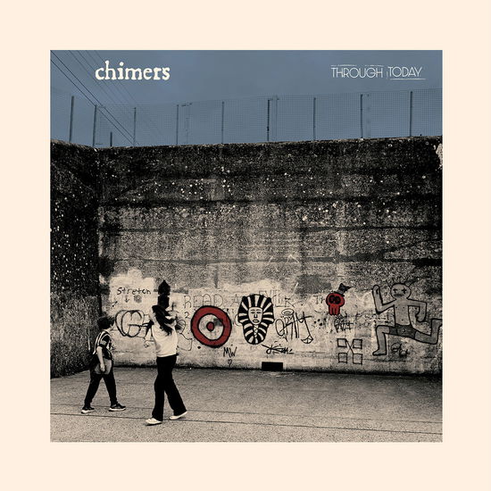Cover for Chimers · Through Today (CD) (2024)