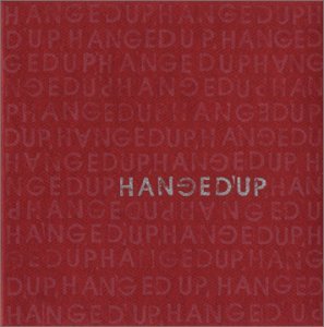 Cover for Hangedup (LP) (2001)