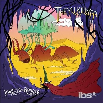 Cover for Insects vs Robots · Theyllkillyaa (LP) (2018)