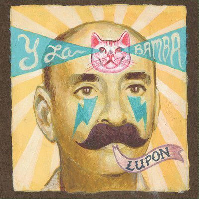 Lupon - Y La Bamba - Musique -  - 0751937386612 - 13 septembre 2011