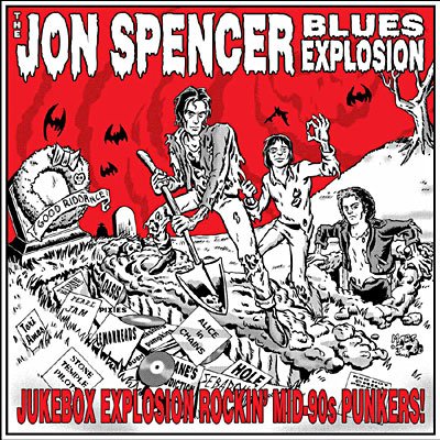 Cover for Jon Blues Explosion Spencer · Jukebox Explosion (LP) (2007)