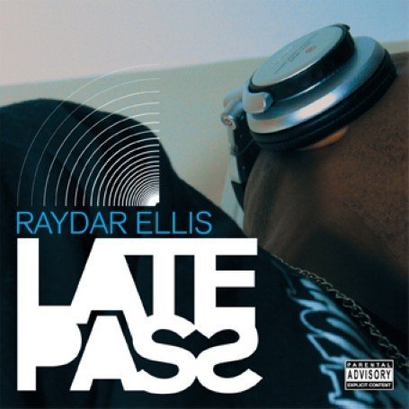 Cover for Raydar Ellis · Late Pass (LP) (2006)