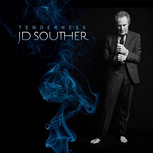 Tenderness - J.D. Souther - Musiikki - RAZOR & TIE - 0793018368612 - perjantai 20. marraskuuta 2015