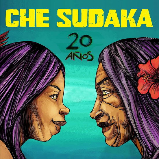 20 Anos - Che Sudaka - Musiikki - MEMBRAN - 0796520576612 - perjantai 31. maaliskuuta 2023