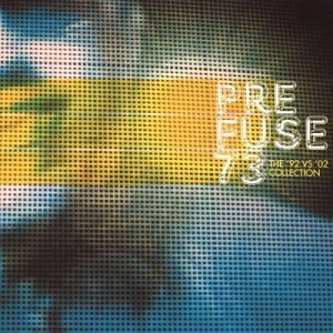 Cover for Prefuse 73 · The 92 vs 02 Collect (12&quot;) (2004)
