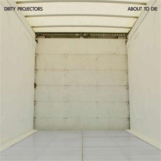 Cover for Dirty Projectors · About to Die (12) (12&quot;)