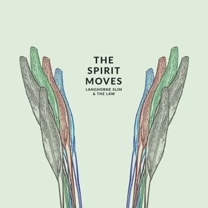 The Spirit Moves - Langhorne Slim & the Law - Music - DUALTONE MUSIC - 0803020170612 - August 7, 2015