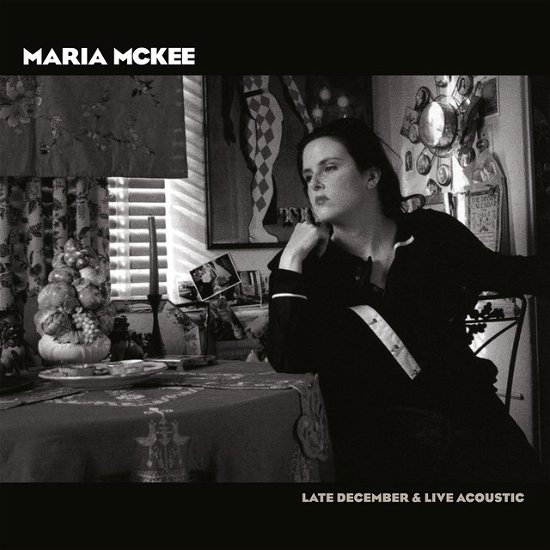 Cover for Maria Mckee · Late December / Live Acoustic (LP) [RSD 2023 edition] (2023)