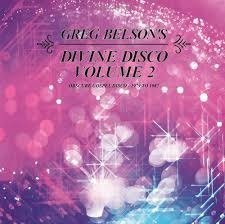 Greg Belson's Devine Disco Volume Two - V/A - Musikk - CULTURES OF SOUL - 0820250002612 - 29. april 2019