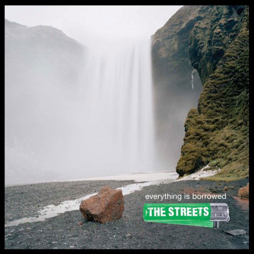 Cover for The Streets · Everything is Borrowed (CD) (2008)