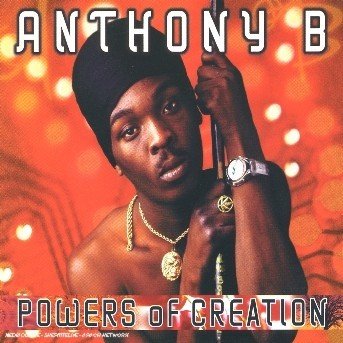 Anthony B · Anthony B - Powers Of Creation (CD) (2018)