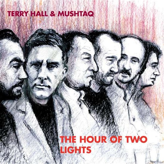 Cover for Hall,terry &amp; Mushtaq · Hour of Two Lights (LP) (2016)