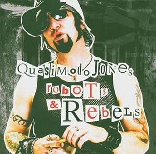 Cover for Quasimodo Jones · Robots &amp; Rebels (LP) (2005)