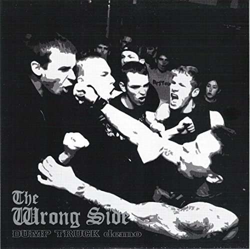 Cover for Wrong Side · Dumptruck Demo (7&quot;) (2013)