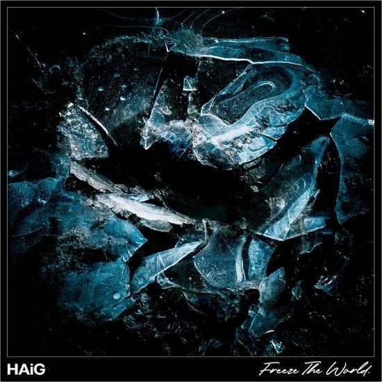 Cover for Haig · Freeze The World (LP) (2020)