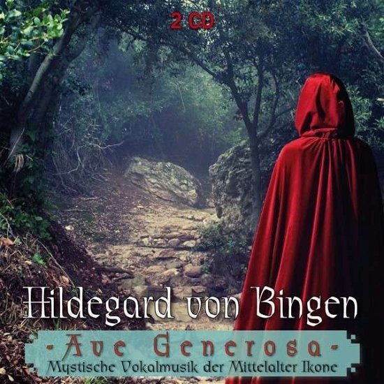 Cover for Hildegard Von Bingen · Ave Generosa (CD) (2014)