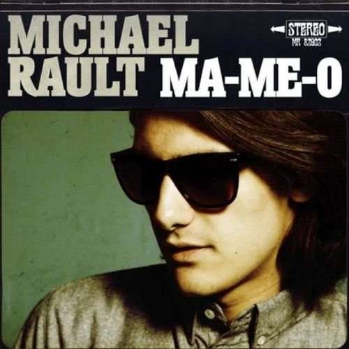 Cover for Michael Rault · Ma-me-o (LP) (2010)