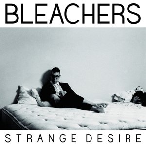 Cover for Bleachers · Strange Desire (LP) (2014)