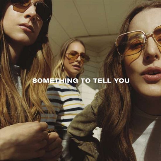 Cover for Haim · Something to Tell You (LP) (2017)