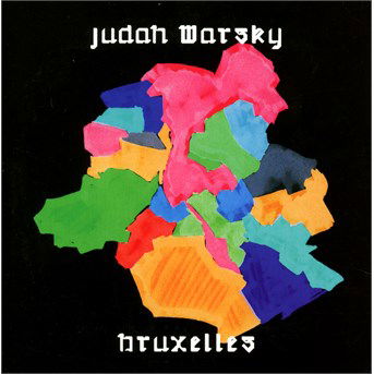 Bruxelles - Judah Warsky - Music - PAN EUROPEAN RECORDING - 3516628231612 - March 11, 2014