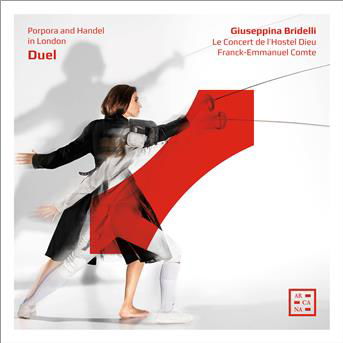 Cover for Guiseppina Bridelli / Le Concert De Lhostel Dieu / Franck-emmanuel Comte · Porpora / Handel: Duel - Porpora And Handel In London (CD) (2019)