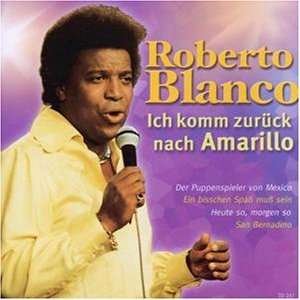 Cover for Roberto Blanco · Ich Komm Zurueck Nach Ama (CD) (2002)