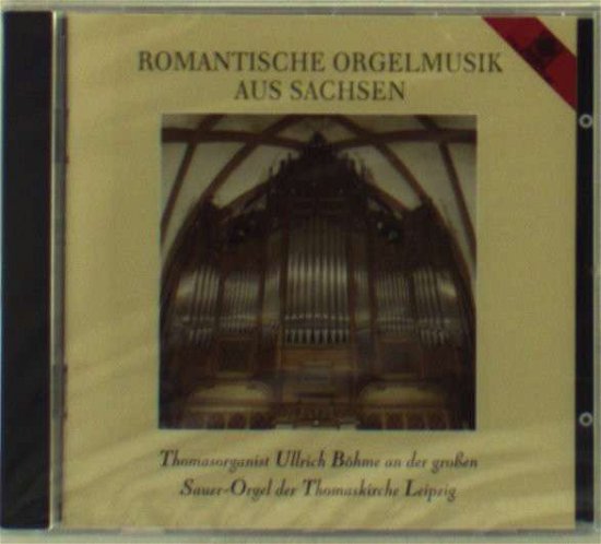 Cover for Ullrich Bohme · Romantische Orgelmusik Au (CD) (1999)