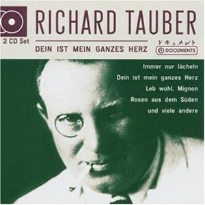 Cover for Richard Tauber · Sviatoslav Richter - Dein Ist Mein Ganzes Herz (CD) (2008)