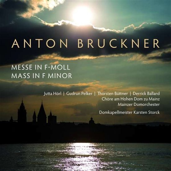 Cover for A. Bruckner · Mass in F Minor (CD) (2018)