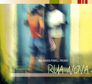 Cover for Rua Baden Powell Projekt · Rua Nova (CD) (2009)