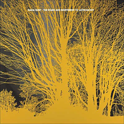 The Stars Are Indifferent to Astronomy - Nada Surf - Musik - LOCAL - 4250506803612 - 23. Januar 2012