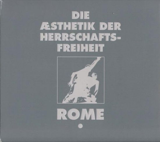 Cover for Rome · Die Aesthetik Der Herrschaftsfreiheit 1 (LP) [Limited edition] (2023)