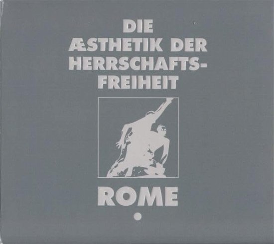 Die Aesthetik Der Herrschaftsfreiheit 1 - Rome - Musik - TRISOL - 4260063947612 - 10 november 2023