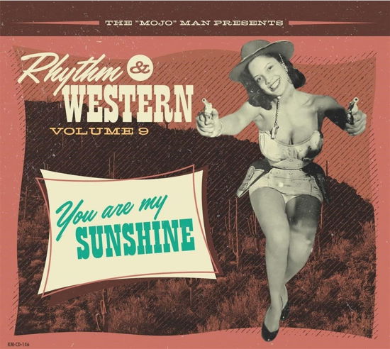 Rhythm & Western Vol.9: You Are My Sunshine / Var · Rhythm & Western Vol.9 You Are My Sunshine (CD) (2023)