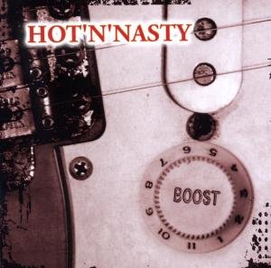Cover for Hot'n'Nasty · Boost (CD) (2012)