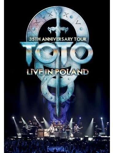 35th Anniversary Tour-live - Toto - Elokuva - COLUMBIA - 4562387194612 - tiistai 22. huhtikuuta 2014