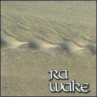 Cover for Ra · Wake (CD) (2021)