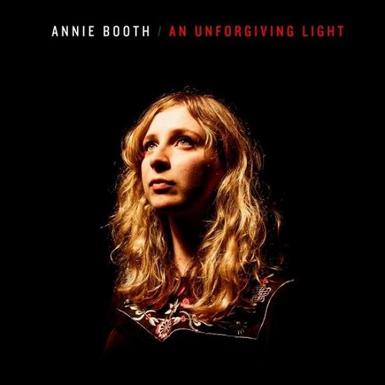 Annie Booth - an Unforgiving L - Annie Booth - an Unforgiving L - Música - Last Night From - 5024545796612 - 14 de dezembro de 2018