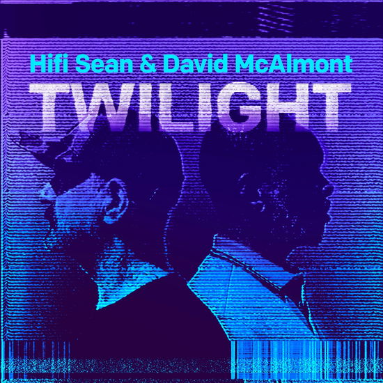 Cover for Hifi Sean &amp; David Mcalmont · Twilight (CD) (2025)