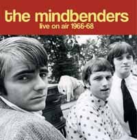 Cover for The Mindbenders · Live on Air 1966 - 68 (CD) [Digipak] (2019)
