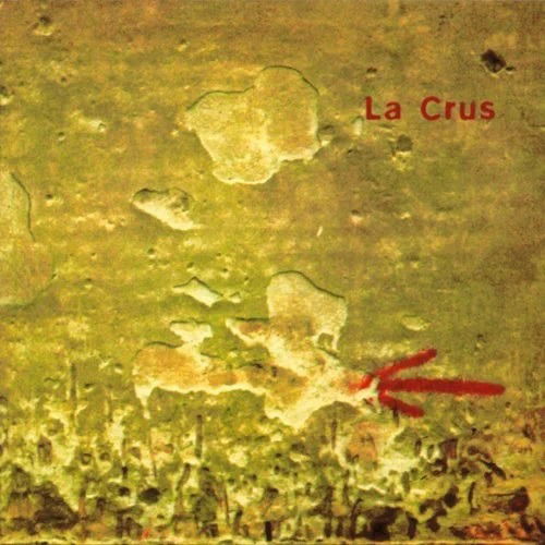 Cover for La Crus (LP) (2022)