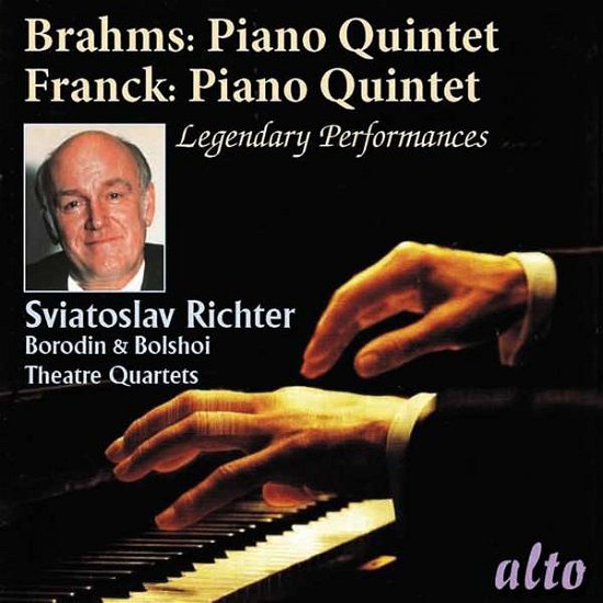 Brahms & Franck Piano Quintets - Richter / Borodin & Bolshoi Quartets - Musikk - ALTO CLASSICS - 5055354413612 - 12. januar 2018