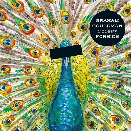 Cover for Graham Gouldman · Modesty Forbids (CD) [Digipak] (2020)